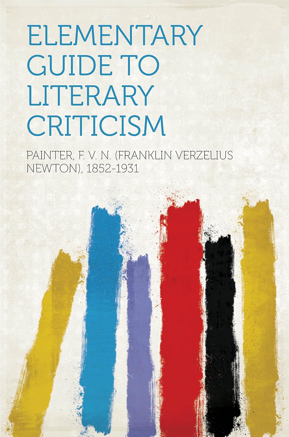 Elementary Guide to Literary Criticism